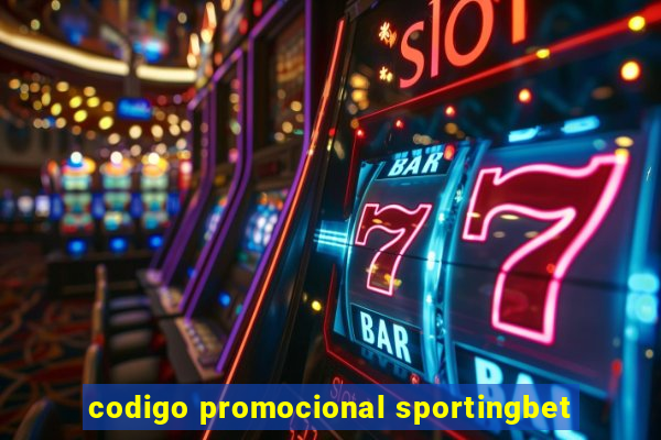 codigo promocional sportingbet